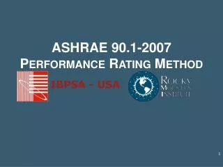 ASHRAE 90.1-2007 Performance Rating Method