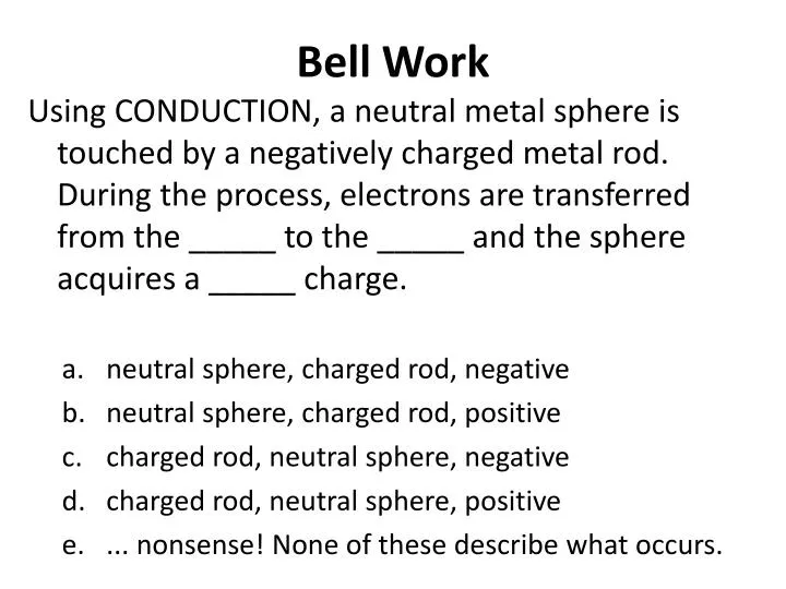 bell work