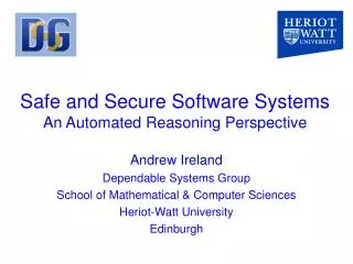 Safe and Secure Software Systems An Automated Reasoning Perspective