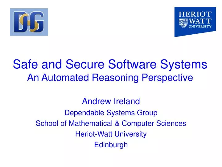 safe and secure software systems an automated reasoning perspective