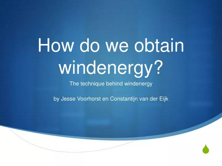 how do we obtain windenergy
