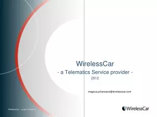 WirelessCar - a Telematics Service provider - 2012