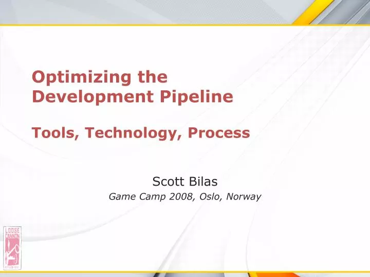 optimizing the development pipeline tools technology process