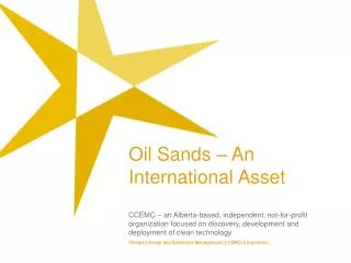 Oil Sands – An International Asset