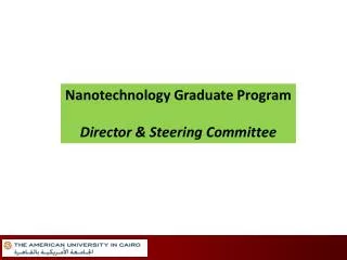 Nanotechnology Graduate Program Director &amp; Steering Committee