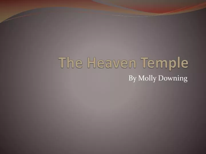 the heaven temple