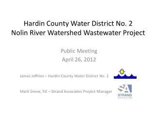 Hardin County Water District No. 2 Nolin River Watershed Wastewater Project