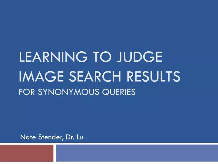 learning to judge image search results for synonymous queries