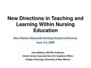New Directions in Teaching and Learning Within Nursing Education