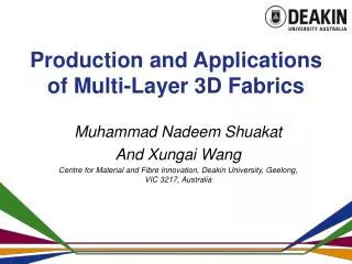 Production and Applications of Multi-Layer 3D Fabrics