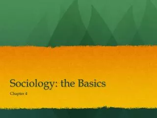 Sociology: the Basics