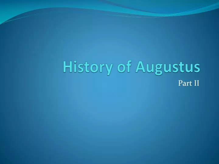 history of augustus