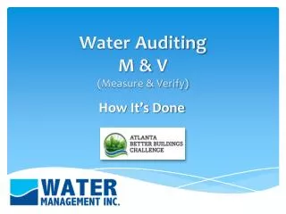 Water Auditing M &amp; V (Measure &amp; Verify)