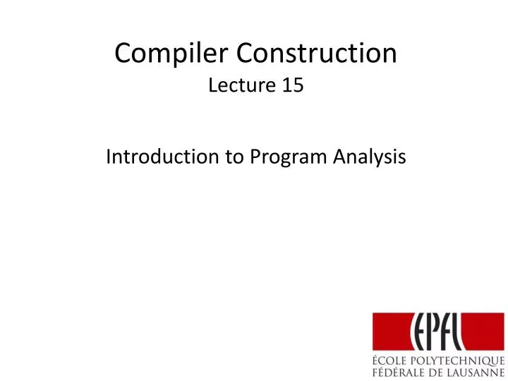 compiler construction lecture 15