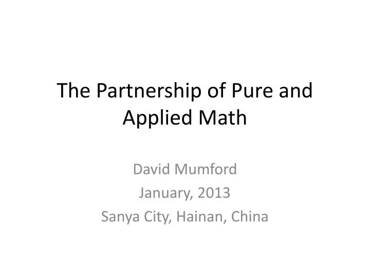the partnership of pure and applied math