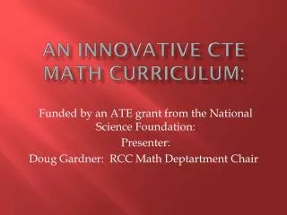 An Innovative CTE math curriculum: