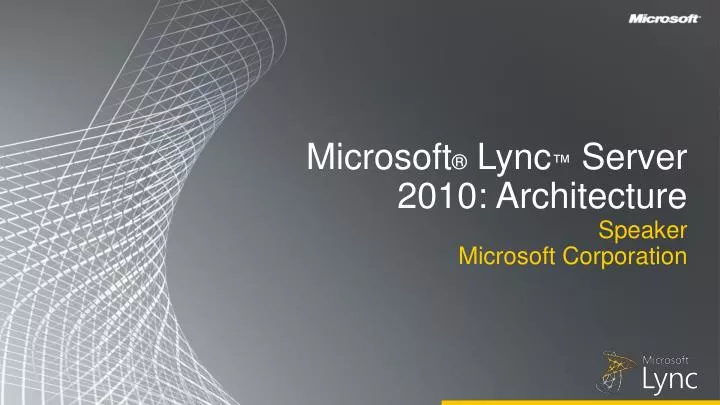 microsoft lync server 2010 architecture