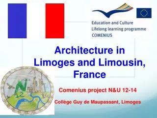 Architecture in Limoges and Limousin, France
