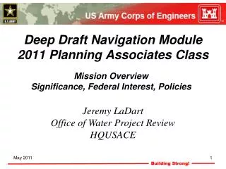 Deep Draft Navigation Module 2011 Planning Associates Class