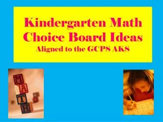 Kindergarten Math Choice Board Ideas Aligned to the GCPS AKS