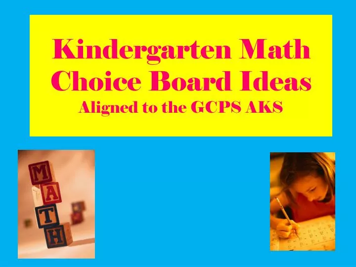 kindergarten math choice board ideas aligned to the gcps aks