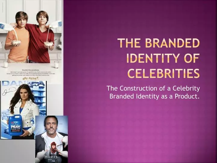 the branded identity of celebrities