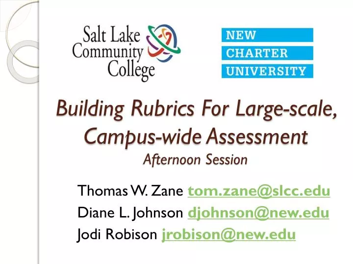 building rubrics for large scale campus wide assessment afternoon session