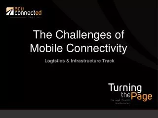 The Challenges of Mobile Connectivity