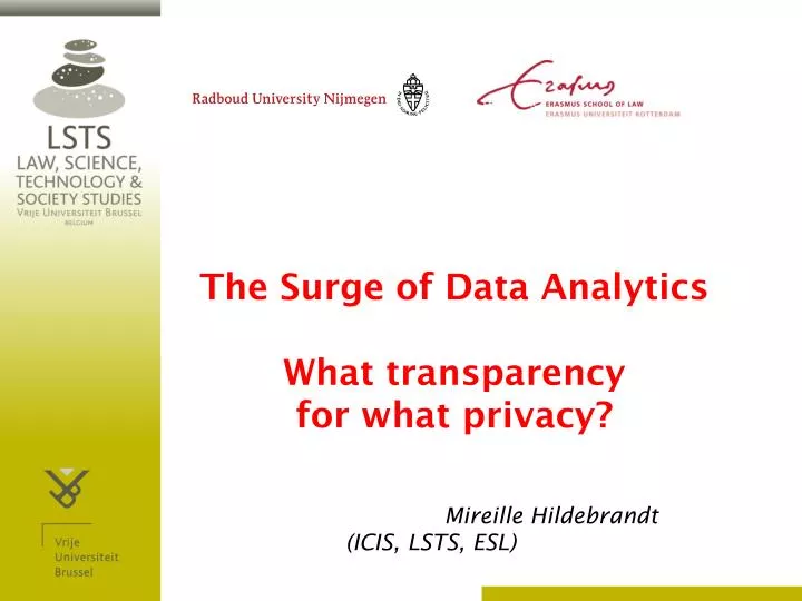 the surge of data analytics what transparency for what privacy