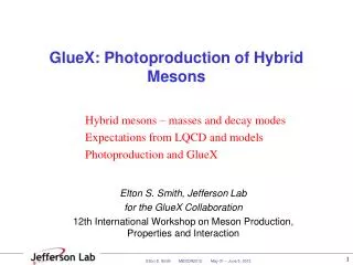 GlueX: Photoproduction of Hybrid Mesons