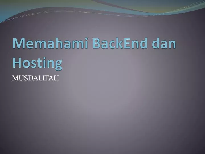 memahami backend dan hosting