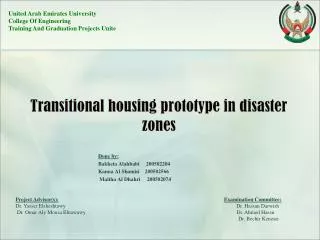 Transitional housing prototype in disaster zones