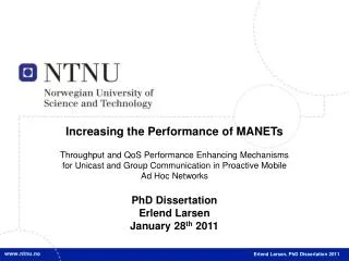 Increasing the Performance of MANETs