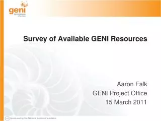 Survey of Available GENI Resources