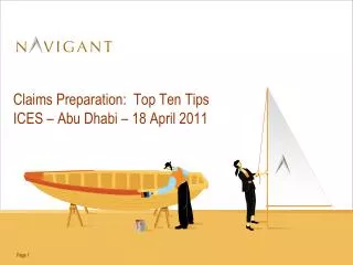 Claims Preparation: Top Ten Tips ICES – Abu Dhabi – 18 April 2011