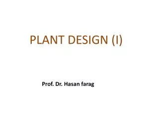 PLANT DESIGN (I)