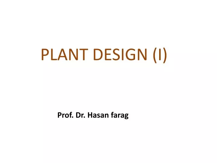 plant design i