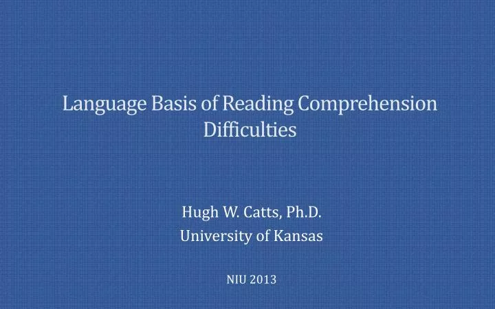 language basis of reading comprehension difficulties