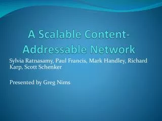 a scalable content addressable network