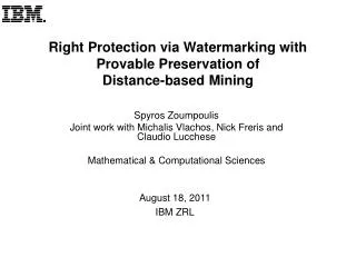 Right Protection via Watermarking with Provable Preservation of Distance-based Mining