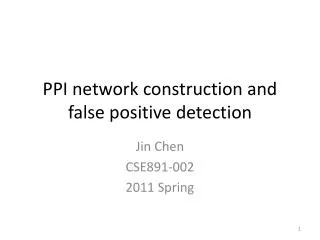 PPI network construction and false positive detection