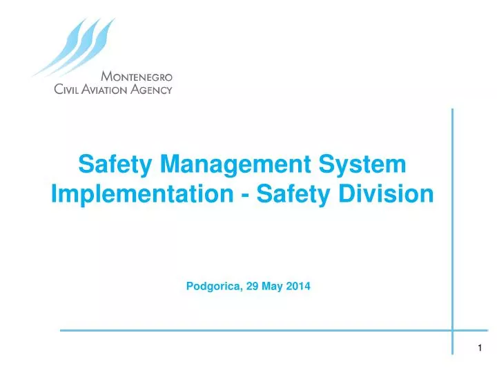 safety management system i mplementation safety division