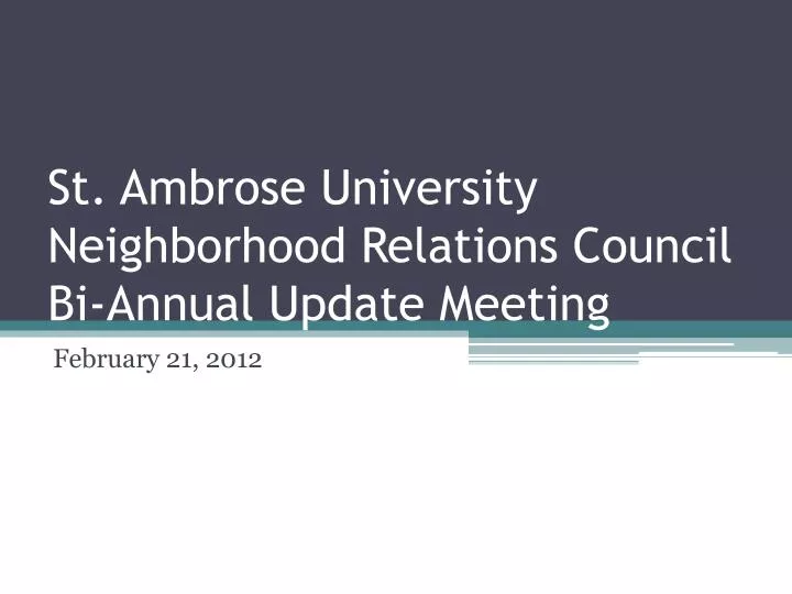 st ambrose university neighborhood relations council bi annual update meeting