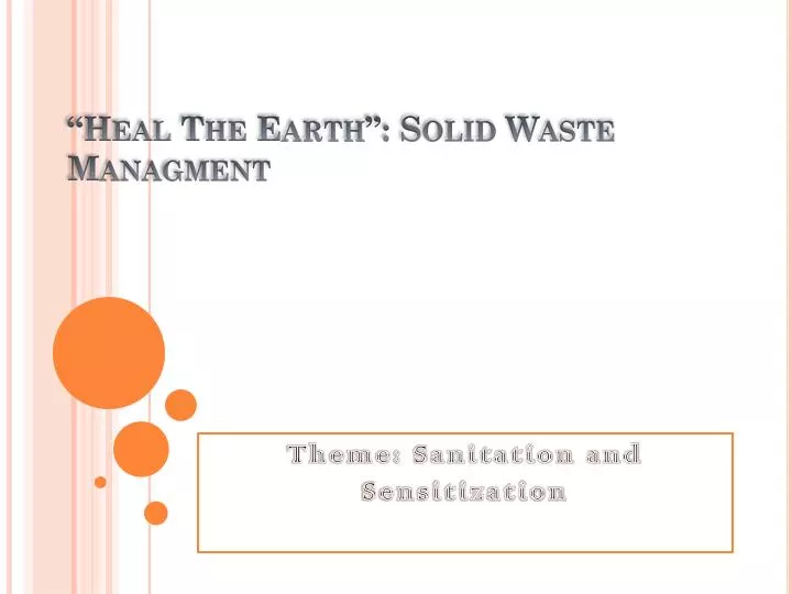 heal the earth solid waste managment