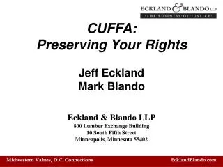 CUFFA: Preserving Your Rights Jeff Eckland Mark Blando