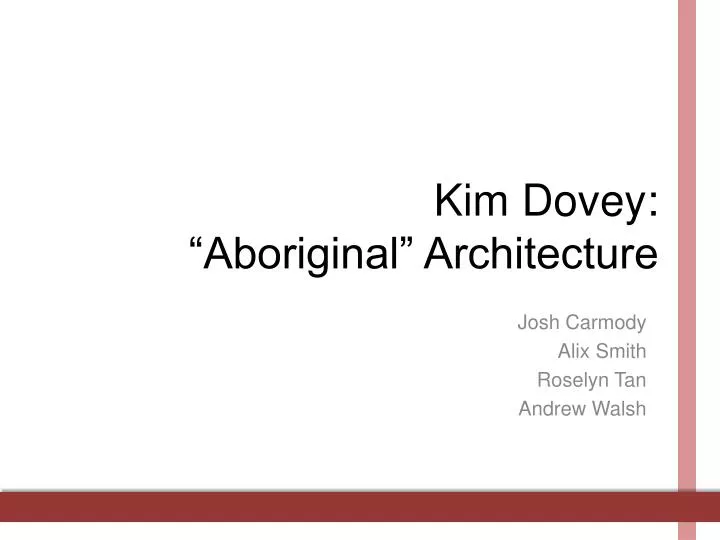 kim dovey aboriginal architecture