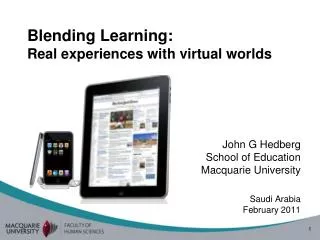 Blending Learning: Real experiences with virtual worlds