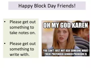 Happy Block Day Friends!