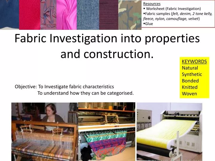 fabric investigation into properties and construction