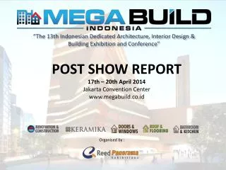 “The 13th Indonesian Dedicated Architecture, Interior Design &amp; Building Exhibition and Conference”